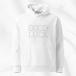 Good Luck Hoodie
